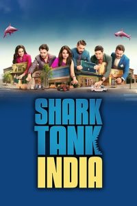 Download Shark Tank India (2025) Season 4  [Episode 28 ADDED] Web Series 480p 720p 1080p