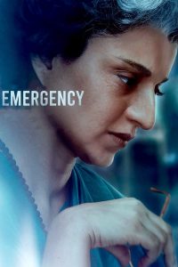 Download Emergency (2025) WEBRip Hindi Full Movie 480p 720p 1080p