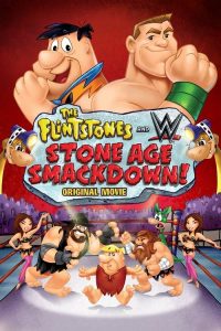 Download The Flintstones and WWE: Stone Age SmackDown! (2015) Dual Audio {Hindi-English} BluRay Full Movie 480p 720p 1080p