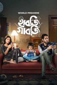 Download Habji Gabji (2022) Bengali WEB-DL Full Movie 480p 720p 1080p