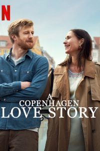 Download A Copenhagen Love Story (2025) Dual Audio {Hindi-English} BluRay Full Movie 480p 720p 1080p