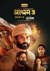 Download Aashram: Chapter 3 PART – 2 (2025) [Hindi+Bengali] Complete MX Original WEB Series 480p 720p 1080p