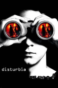 Download  Disturbia (2007) Dual Audio (Hindi-English) Full Movie 480p 720p 1080p