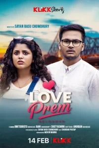 Download Love Prem Reloaded (2025) Bengali Klikk WEB-DL Full Movie 480p 720p 1080p