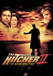 The Hitcher I Been Waiting (2003)